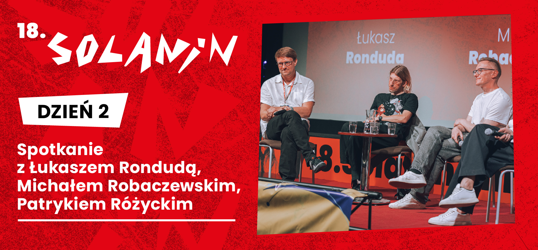 Spotkanie z Łukaszem Rondudą, Michałem Robaczewskim i Patrykiem Różyckim